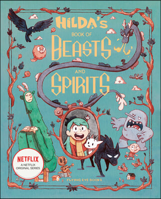 Hilda&#39;s Book of Beasts and Spirits