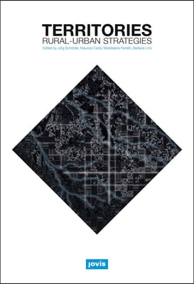 Territories: Rural-Urban Strategies