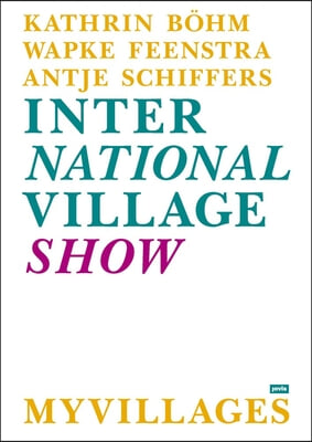 Myvillages: International Village Show