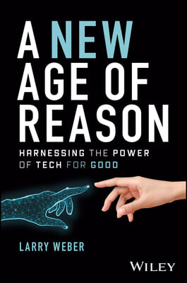 A New Age of Reason