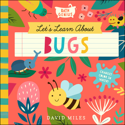 Let&#39;s Learn about Bugs: A Color-Changing Bath Book