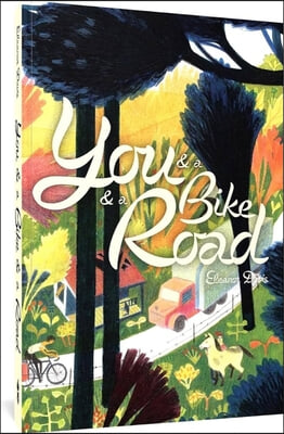 You and a Bike and a Road