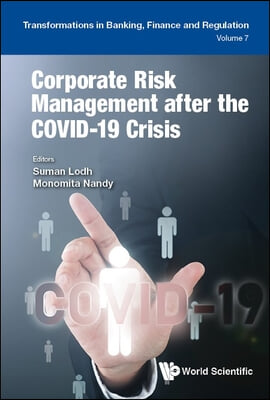 Corporate Risk Management After the Covid-19 Crisis