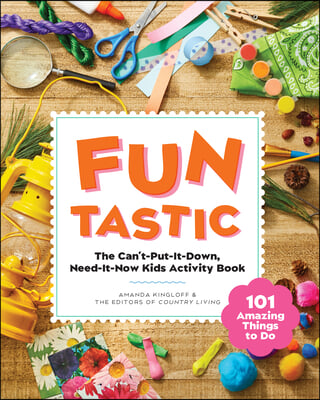 Funtastic: The Can't-Put-It-Down, Need-It-Now Activity Book