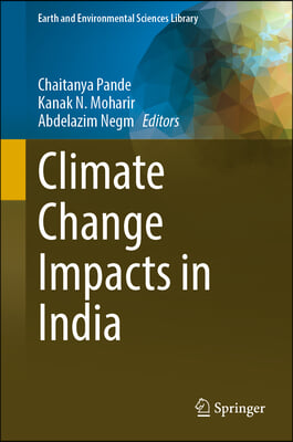 Climate Change Impacts in India