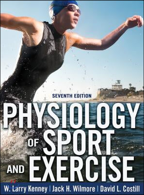 Physiology of Sport and Exercise 7th Edition with Web Study Guide [With Access Code]