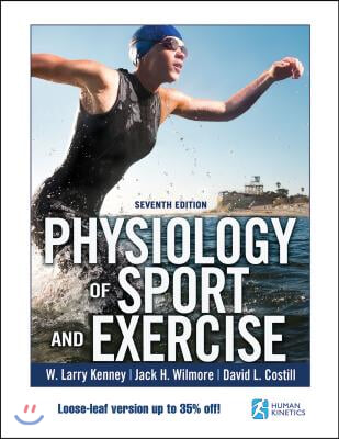 The Physiology of Sport and Exercise 7th Edition With Web Study Guide-Loose-Leaf Edition