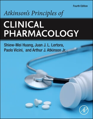 The Atkinson&#39;s Principles of Clinical Pharmacology