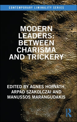 Modern Leaders: Between Charisma and Trickery