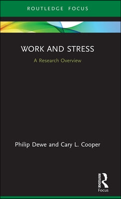 Work and Stress: A Research Overview