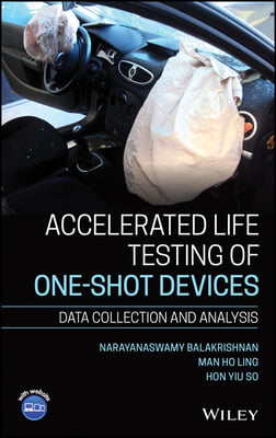 Accelerated Life Testing of One-Shot Devices: Data Collection and Analysis