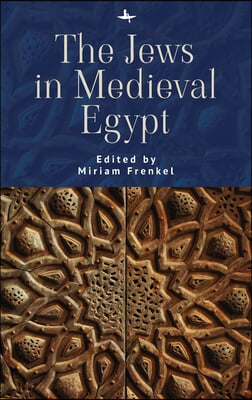 The Jews in Medieval Egypt