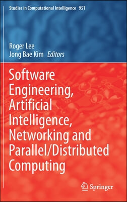 Software Engineering, Artificial Intelligence, Networking and Parallel/Distributed Computing