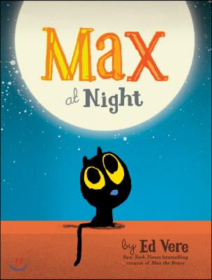 Max at Night