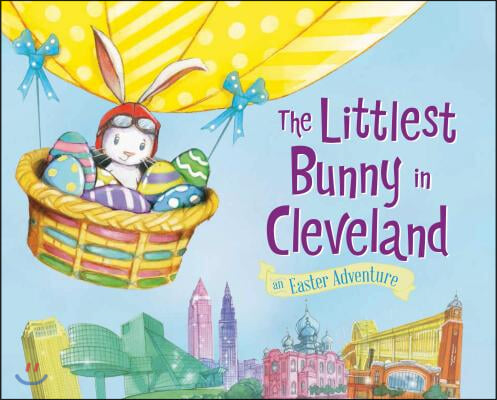 The Littlest Bunny in Cleveland
