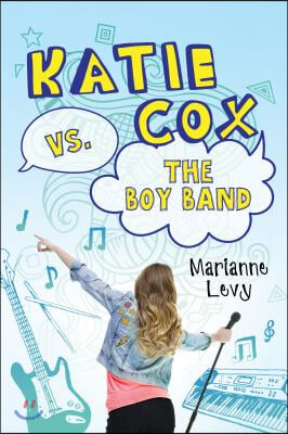 Katie Cox vs. the Boy Band