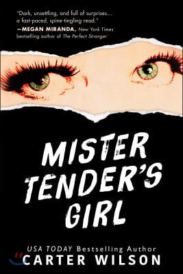 Mister Tender&#39;s Girl