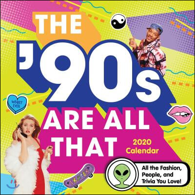 The &#39;90s Are All That 2020 Calendar