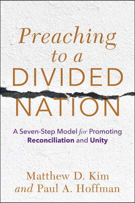 Preaching to a Divided Nation