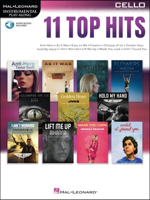 11 Top Hits for Cello Instrumental Play-Along - Book with Online Audio