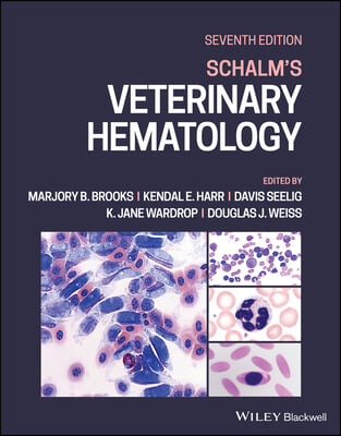 Schalm&#39;s Veterinary Hematology