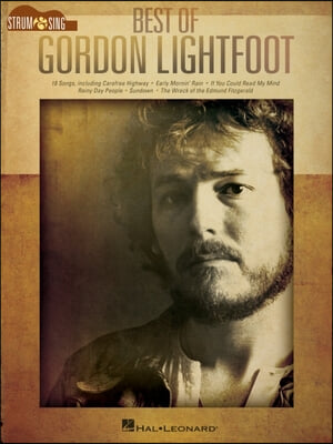 Best of Gordon Lightfoot - Strum &amp; Sing Guitar