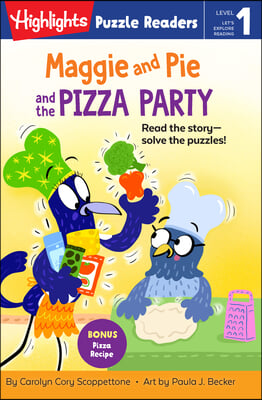 Maggie and Pie and the Pizza Party