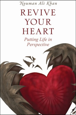 Revive Your Heart: Putting Life in Perspective