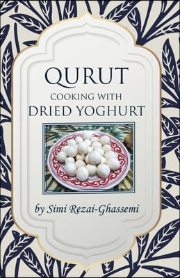 Qurut - Cooking with Dried Yoghurt