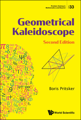 Geometrical Kaleidoscope (Second Edition)