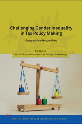 Challenging Gender Inequality in Tax Policy Making: Comparative Perspectives