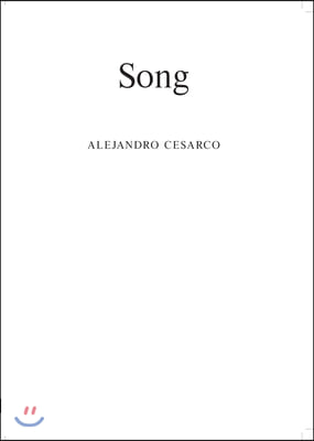 Alejandro Cesarco: Song