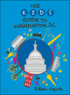 Kid&#39;s Guide to Washington, DC