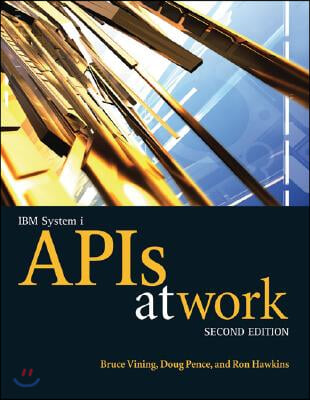 IBM System i APIs at Work