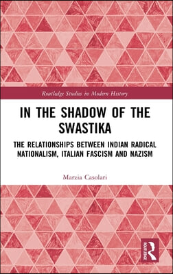 In the Shadow of the Swastika