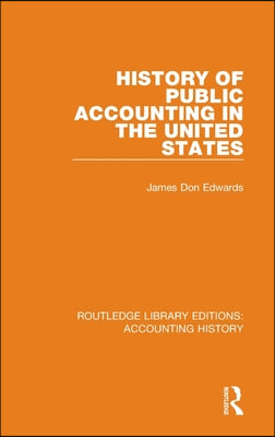 History of Public Accounting in the United States