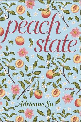 Peach State: Poems