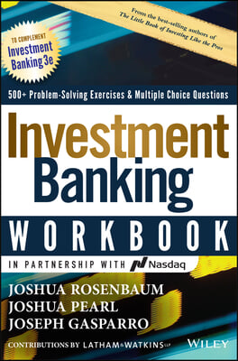 Investment Banking Workbook: 500+ Problem Solving Exercises & Multiple Choice Questions