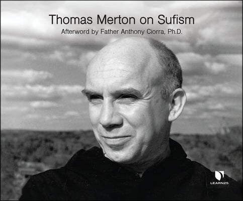 Thomas Merton on Sufism