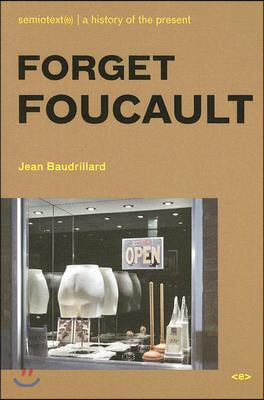 Forget Foucault, New Edition