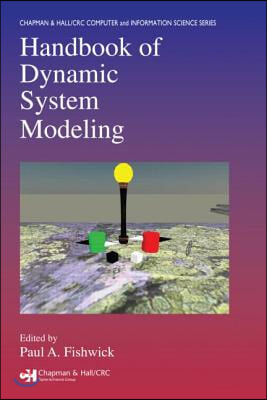 Handbook of Dynamic System Modeling