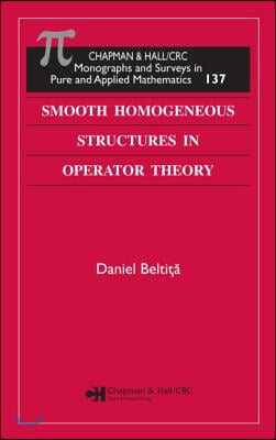 Smooth Homogeneous Structures in Operator Theory