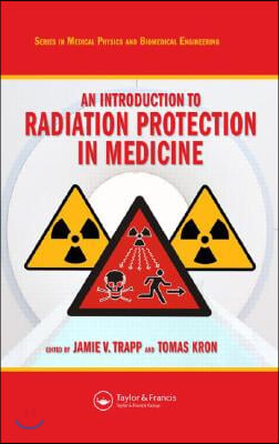 Introduction to Radiation Protection in Medicine