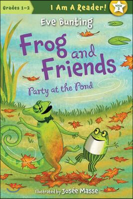 Frog and Friends: Party at the Pond