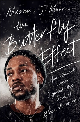 The Butterfly Effect: How Kendrick Lamar Ignited the Soul of Black America