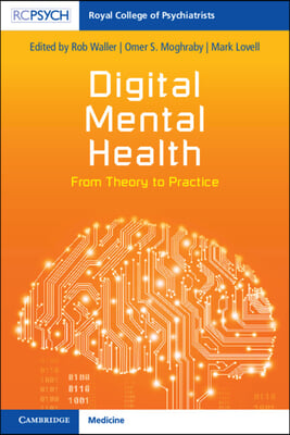 Digital Mental Health: From Theory to Practice