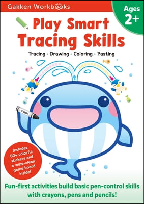 Play Smart Tracing Skills Age 2+: Preschool Activity Workbook with Stickers for Toddlers Ages 2, 3, 4: Learn Basic Pen-Control Skills with Crayons, Pe