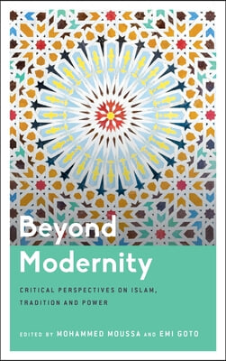 Beyond Modernity