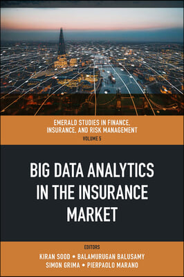 Big Data Analytics in the Insurance Market