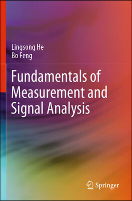 Fundamentals of Measurement and Signal Analysis